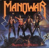 Manowar - Fighting The World
